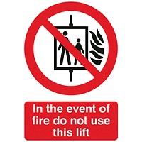 Safety Sign In The Event of Fire Do Not Use This Lift, A5, PVC Safety Sign In The Event of Fire Do Not Use This Lift, A5, PVC